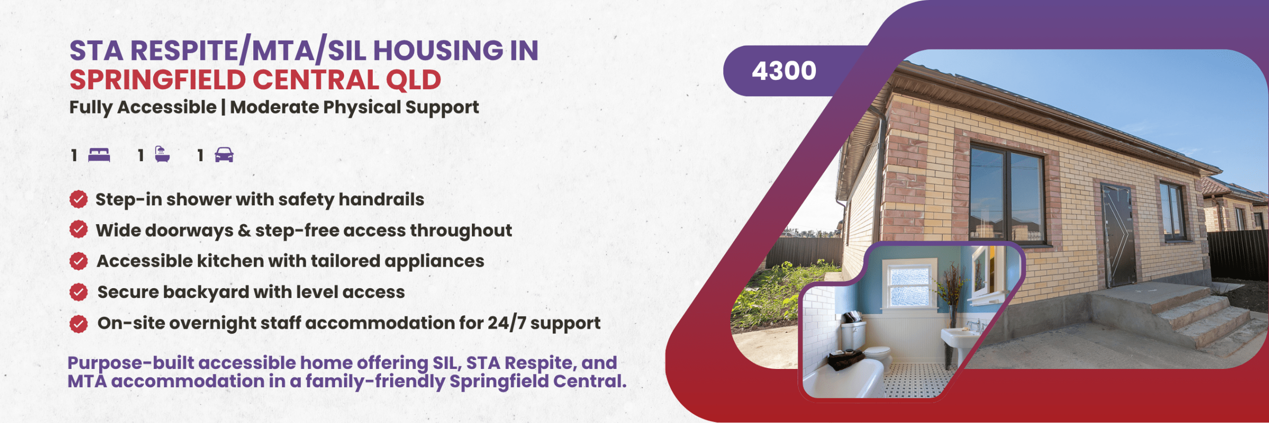 STA Respite/MTA/SIL Housing in Springfield Central QLD